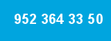 952 364 33 50